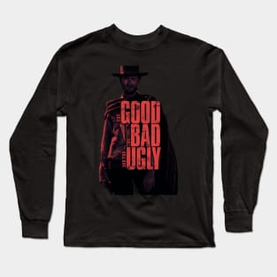 The evil and the ugly Long Sleeve T-Shirt